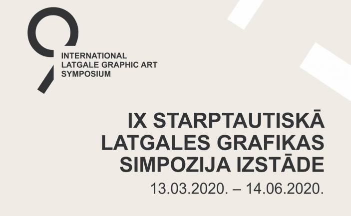 9. STARPTAUTISKĀ LATGALES GRAFIKAS SIMPOZIJA IZSTĀDE