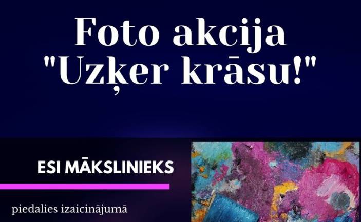 Krāsu meklēšanas foto akcija “Uzķer krāsu!”