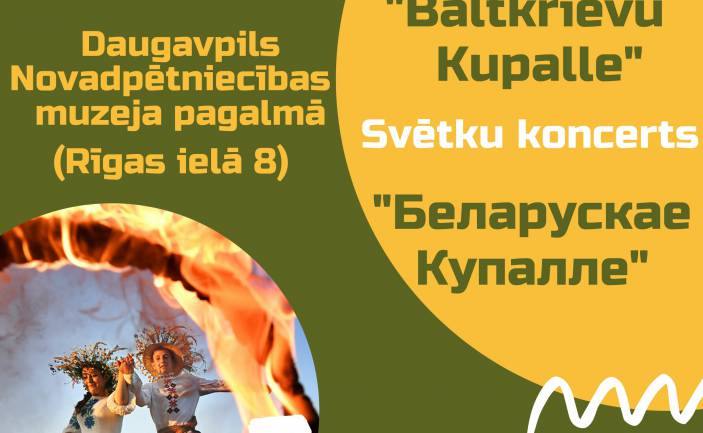 Svētku koncerts “Baltkrievu Kupalle”