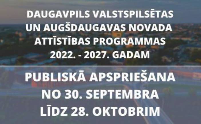 Daugavpils valstspilsētas un Augšdaugavas novada attīstības programmas 2022.-2027.gadam publiskā apspriešana ZOOM platformā