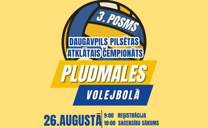 PLUDMALES VOLEJBOLS | DAUGAVPILS PILSĒTAS AČ 3.POSMS