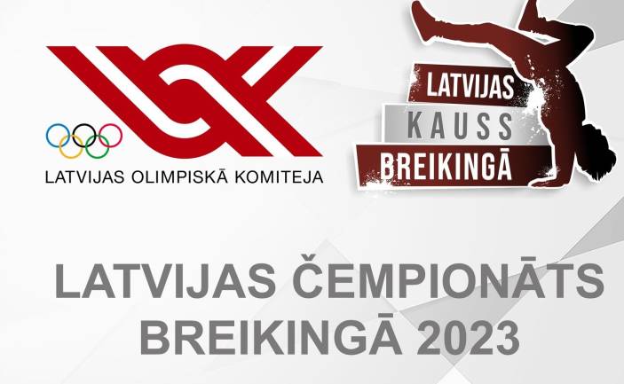 DEJAS | LATVIJAS ČEMPIONĀTS BREIKINGĀ 2023