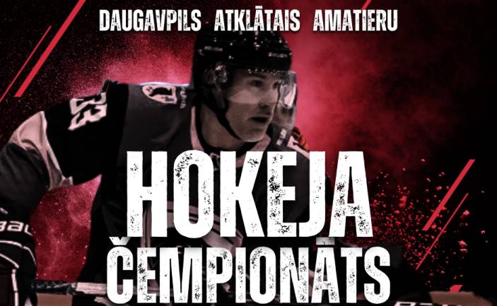 HOKEJS | DAUGAVPILS ATKLĀTAIS ČEMPIONĀTS AMATIERIEM