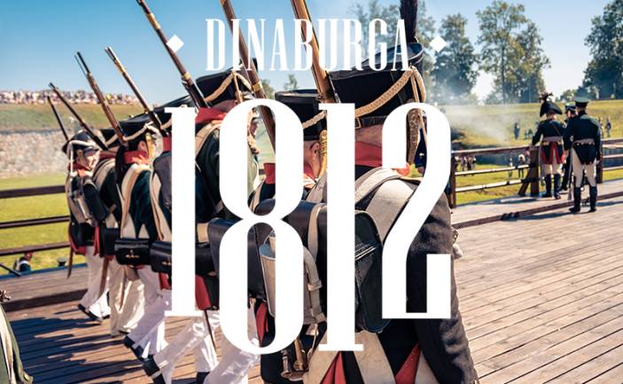 Starptautiskais vēsturiskās rekonstrukcijas festivāls ‘’Dinaburga 1812’’