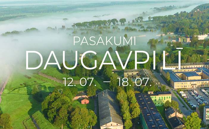 Pasākumi Daugavpilī no 12. jūlija līdz 18. jūlijam
