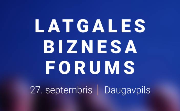 Latgales Biznesa forums 2024