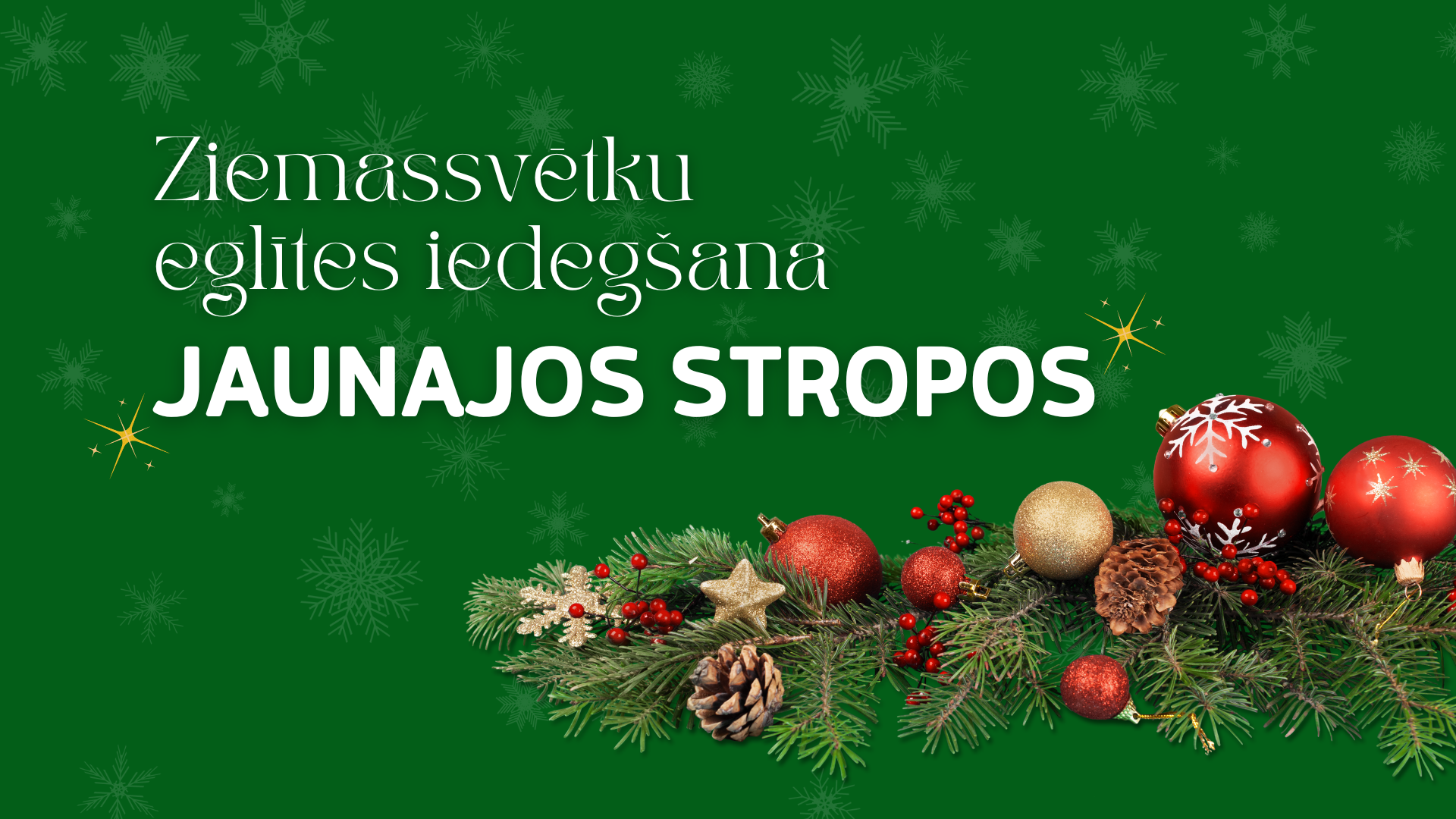 Ziemassvētku eglītes iedegšana Jaunajos Stropos d