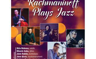 RACHMANINOFF PLAYS JAZZ 17.01.2020. plkst. 18.00 Vienības nama koncertzālē