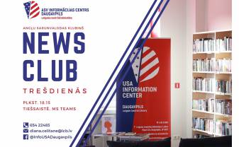 Angļu valodas sarunvalodas klubiņš “News Club” gaida jaunus sarunu biedrus