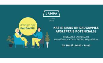 Школа общения LAMPA в сотрудничестве с командой LAVKA приглашает на Круги диалога в Даугавпилсе