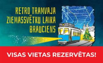 Visas vietas Ziemassvētku Retro tramvajā jau rezervētas!