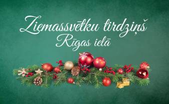 Rīgas ielas Ziemassvētku tirdziņš – jau 21. decembrī!