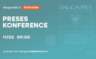 PRESES KONFERENCE DAUGAVPILS DOMĒ