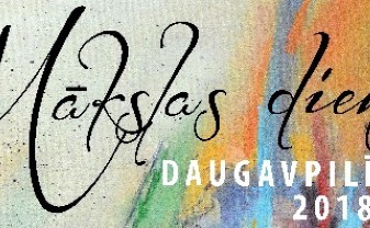 „Mākslas dienas 2018” Daugavpilī