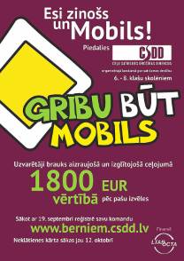 CSDD konkurss „Gribu būt mobils” sāk jauno sezonu!