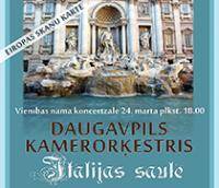 Daugavpils Kamerorķestris koncerts ITĀLIJAS SAULĒ