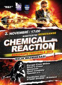 Rokmūzikas festivāls „Chemical Reaction”