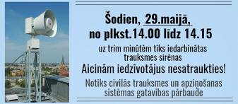 Šodien plkst. 14.00 notiks trauksmes sirēnu pārbaude