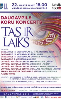 DAUGAVPILS KORU KONCERTS ''TAS IR LAIKS''